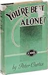 You're Best Alone by Peter  Curtis
