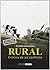 Rural: Crónica de un conflicto