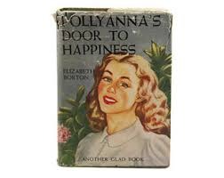 Pollyanna's Door to Happiness