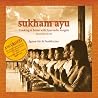 Sukham Ayu: Cooking at Home With Ayurvedic Insights Sukham Ayu: Cooking at Home With Ayurvedic Insights