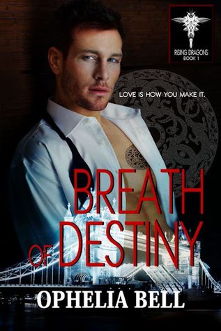 Breath of Destiny (Rising Dragons, #1)