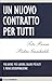 Un nuovo contratto per tutti by Tito Boeri