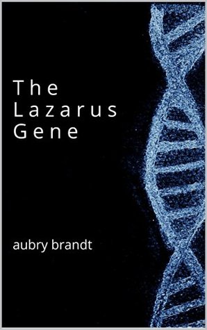 The Lazarus Gene