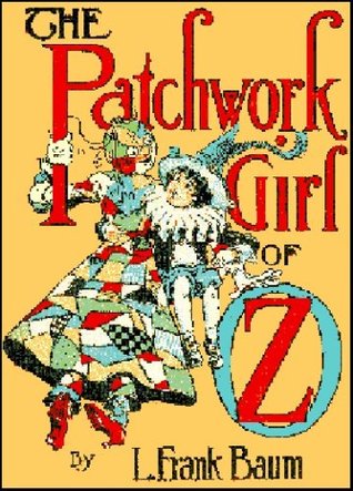 The Patchwork Girl of Oz