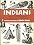 Indians: A Pictorial Recrea...