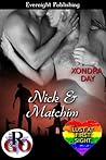 Nick & Matchim (Lust at First Sight, #3) Nick & Matchim (Lust at First Sight, #3)