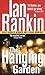 The Hanging Garden by Ian Rankin