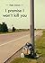 I Promise I Won't Kill You: A Hitchhiking Adventure