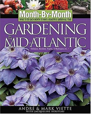 Month-By-Month Gardening in the Mid-Atlantic (Paperback)