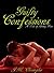Guilty Confessions