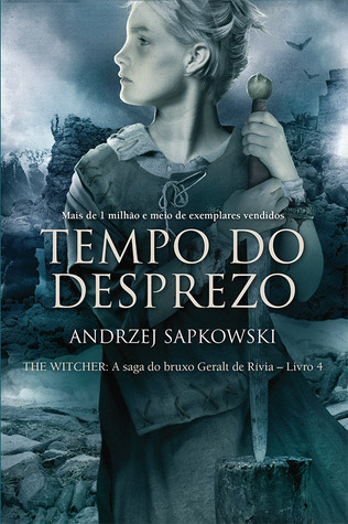 Tempo do Desprezo (The Witcher, #4)