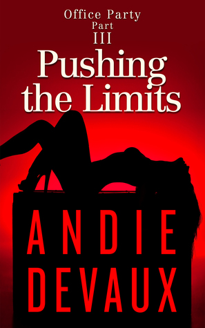 Pushing the Limits (Office Party #3)
