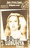 80'lerde Lubunya ...