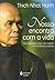 Nosso encontro com a vida : discurso sobre viver com alegria no momento presente
