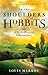 On the Shoulders of Hobbits Sampler: The Road to Virtue with Tolkien and Lewis
