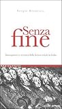 Senza fine: Immaginario e scrittura della fiction seriale in Italia