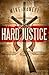 Hard Justice: The Legend of...