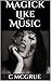 Magick Like Music (Magick, #1)