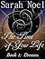 The Time of Your Life - Book 1 by Sarah Noel