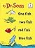 One Fish Two Fish Red Fish Blue Fish by Dr. Seuss
