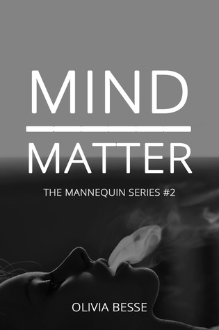Mind Over Matter (The Mannequin Series, #2)