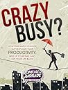 CrazyBusy? by Romuald Andrade