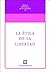 La ética de la Libertad by Murray N. Rothbard