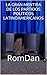 LA GRAN MENTIRA DE LOS PARTIDOS POLITICOS LATINOAMERICANOS: RomDan (Spanish Edition)