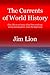 The Currents of World History: How life as we know it has been evolving every seventy years, since the beginning