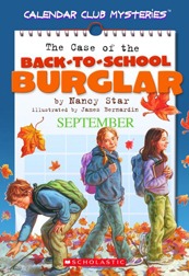 The Case of the Back-to-School Burglar (Calendar Club)
