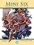 Mini Six
