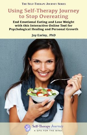 Using Self-Therapy Journey to Stop Overeating: End Emotional Eating and Lose Weight with this Interactive Online Tool for Psychological Healing and Personal Growth (Kindle Edition)