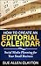 How to Create an Editorial ...