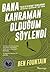 Bana Kahraman Olduğum Söylendi