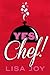 Yes, Chef!