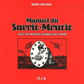 Manuel du savoir-mourir