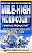 Write Fast, Beat Procrastination - Mile-High Word-Count & Writing Productivity: 5000+ Words-a-Day, Every Day
