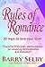 Rules Of Romance: 50 Ways To Love Your Lover