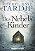 Des Nebels Kinder