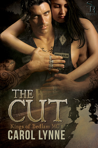 The Cut (Kings of Bedlam MC, #1)