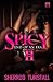 Spicy 2 (La' Femme Fatale' Publishing ): End Of An Era