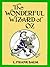 The Wonderful Wizard of Oz