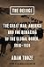 The Deluge: The Great War, America and the Remaking of the Global Order, 1916-1931