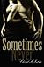 Sometimes Never (Sometimes Never, #1)