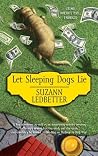 Let Sleeping Dogs Lie Let Sleeping Dogs Lie