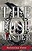 The Rose Master
