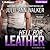 Hell for Leather (Black Knights Inc., #6)