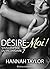 Désire-moi ! - Vol.7 (Sous l'emprise du milliardaire, #7)