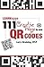 Learniappe: 111 Creative Ways to Use QR Codes