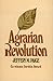 Agrarian Revolution: Social Movements and Export Agriculture in the Underdeveloped World